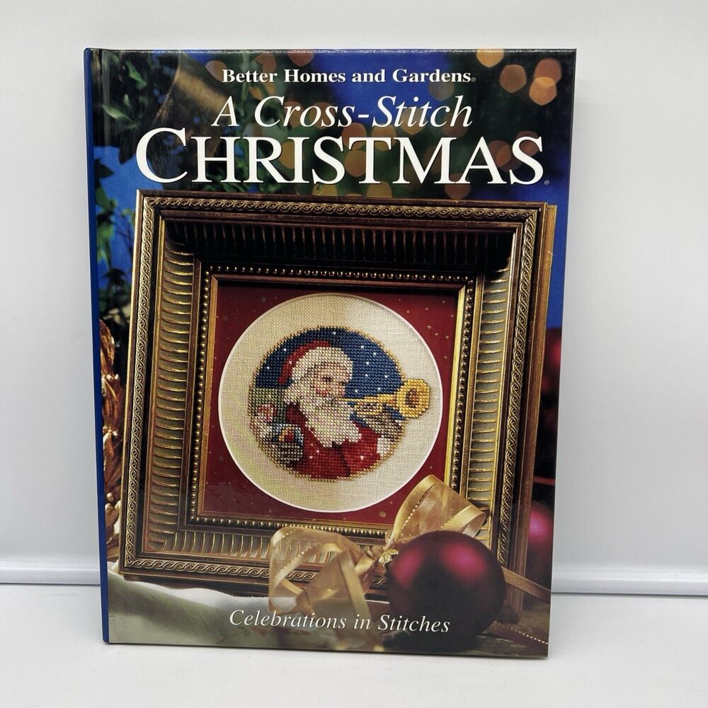 A CROSS-STITCH CHRISTMAS; CELEBRATIONS IN STITCHES (BETTER By Beverly Rivers NEW